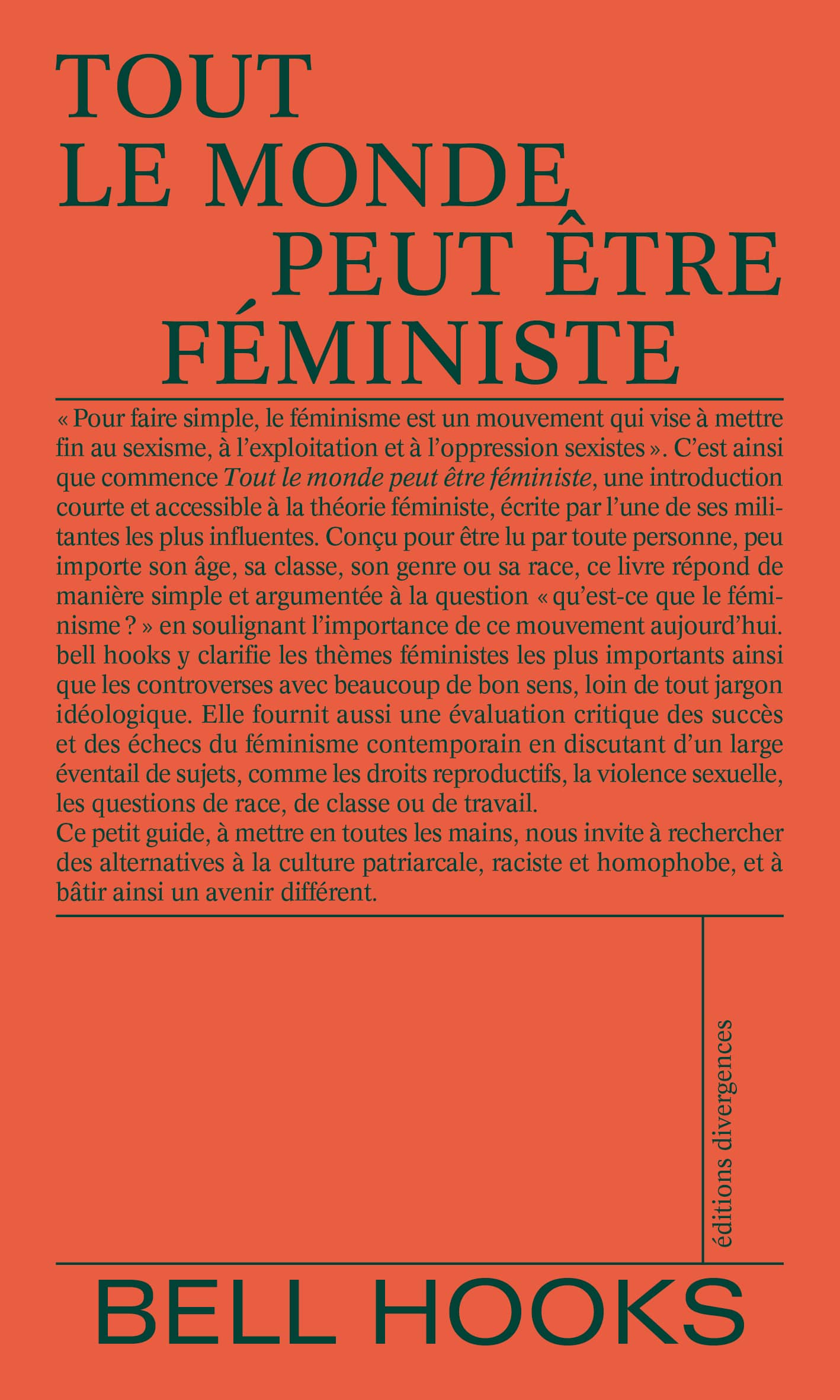 Tout le monde peut être féministe, Bell Hooks, éditions Divergences